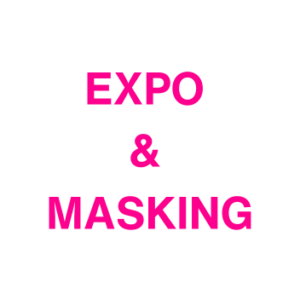 Expo & Masking
